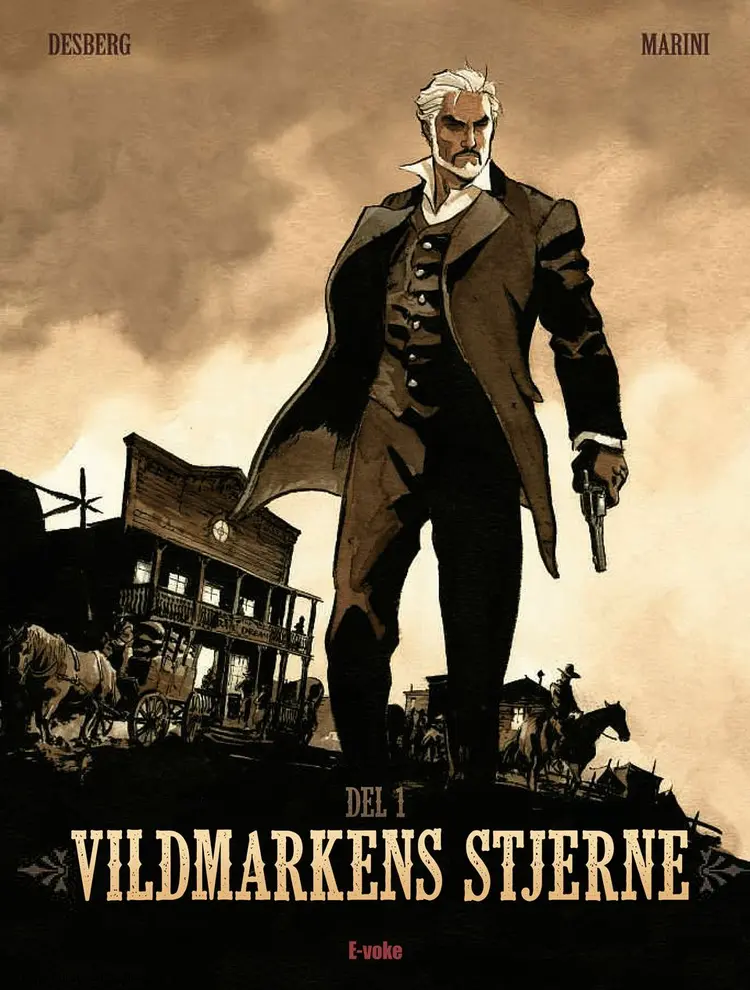Vildmarkens stjerne: Del 1 af Stephen Desberg