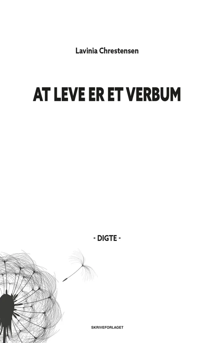 At leve er et verbum af Lavinia Chrestensen