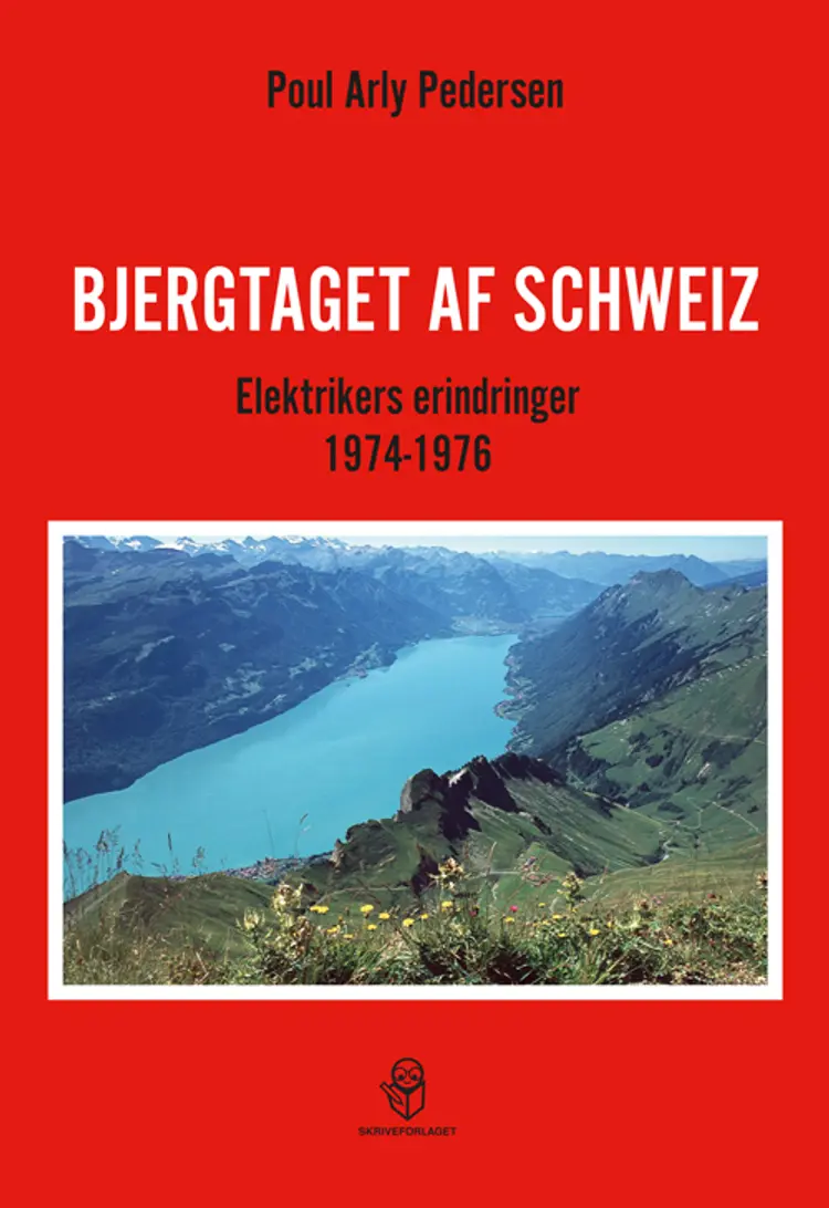 Bjergtaget af Schweiz af Poul Arly Pedersen