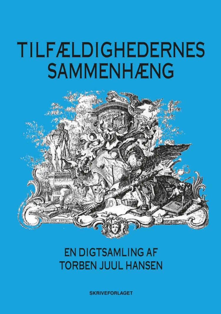 Tilfældighedernes sammenhæng af Torben Juul Hansen