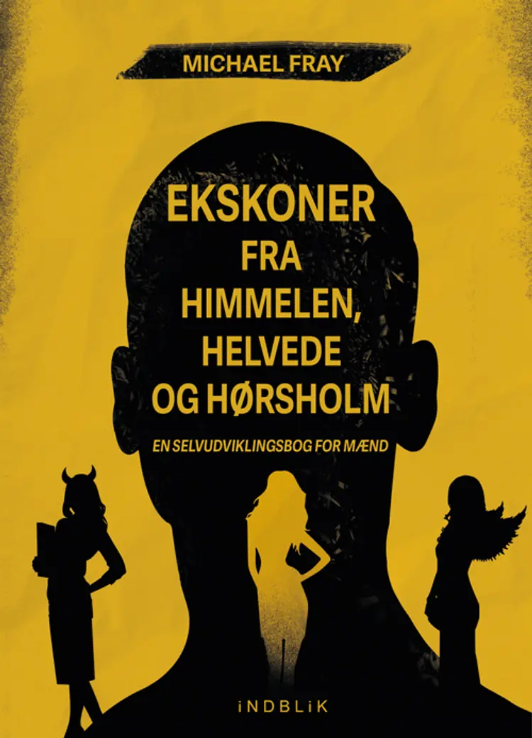 Ekskoner fra himmelen, helvede og Hørsholm af Michael Fray