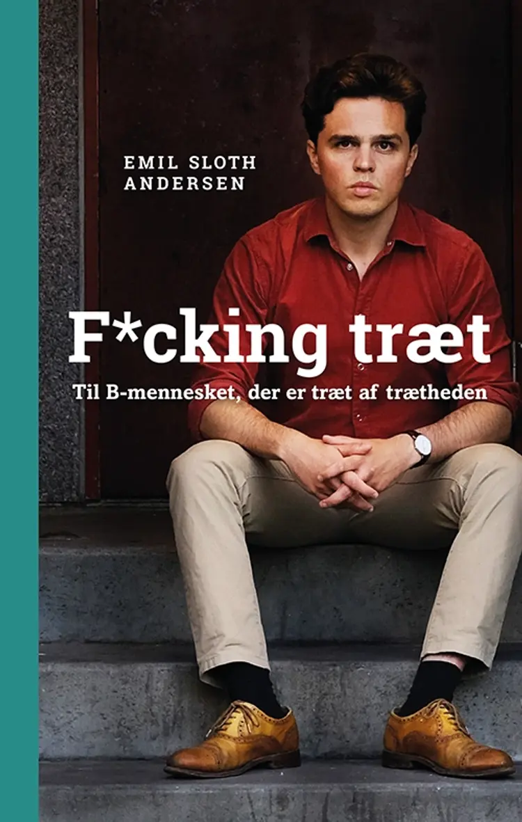 Fucking træt af Emil Sloth Andersen