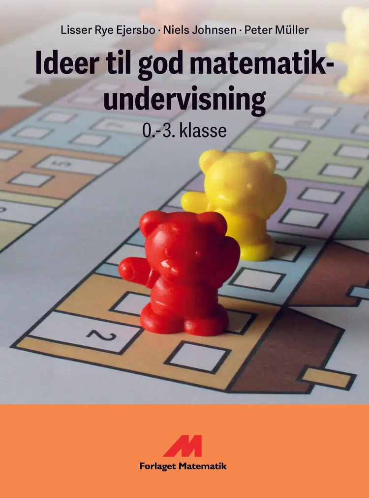 Ideer til god matematikundervisning af Lisser Rye Ejersbo