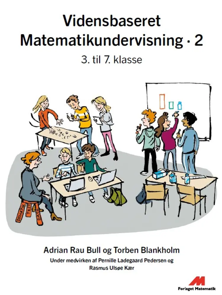 Vidensbaseret Matematikundervisning 2 af Adrian Rau Bull