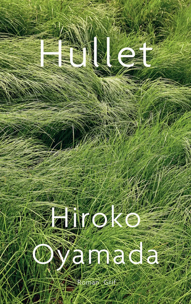 Hullet af Hiroko Oyamada