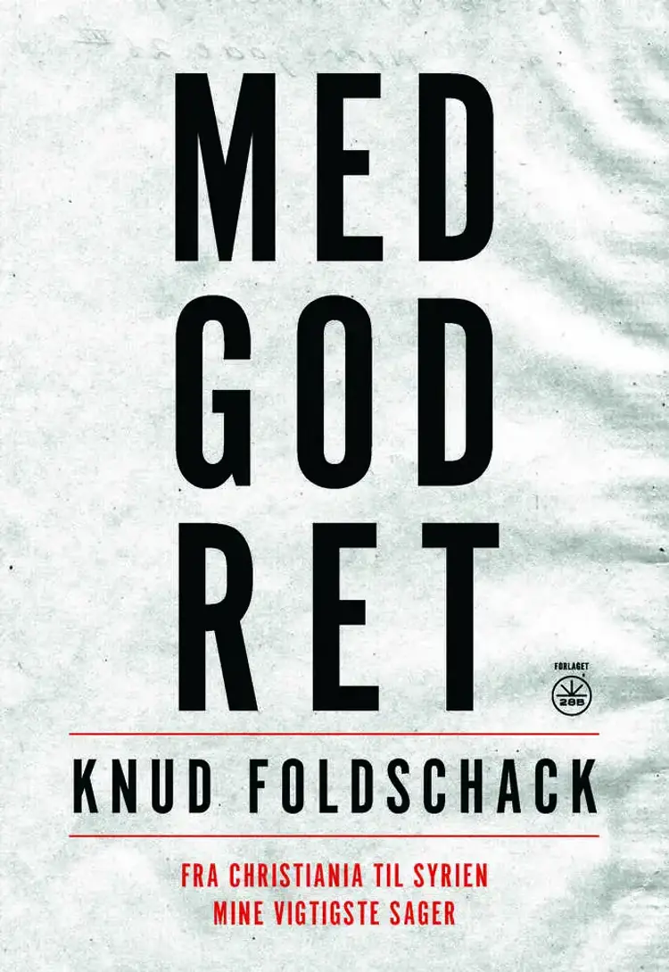 MED GOD RET af Knud Foldschack