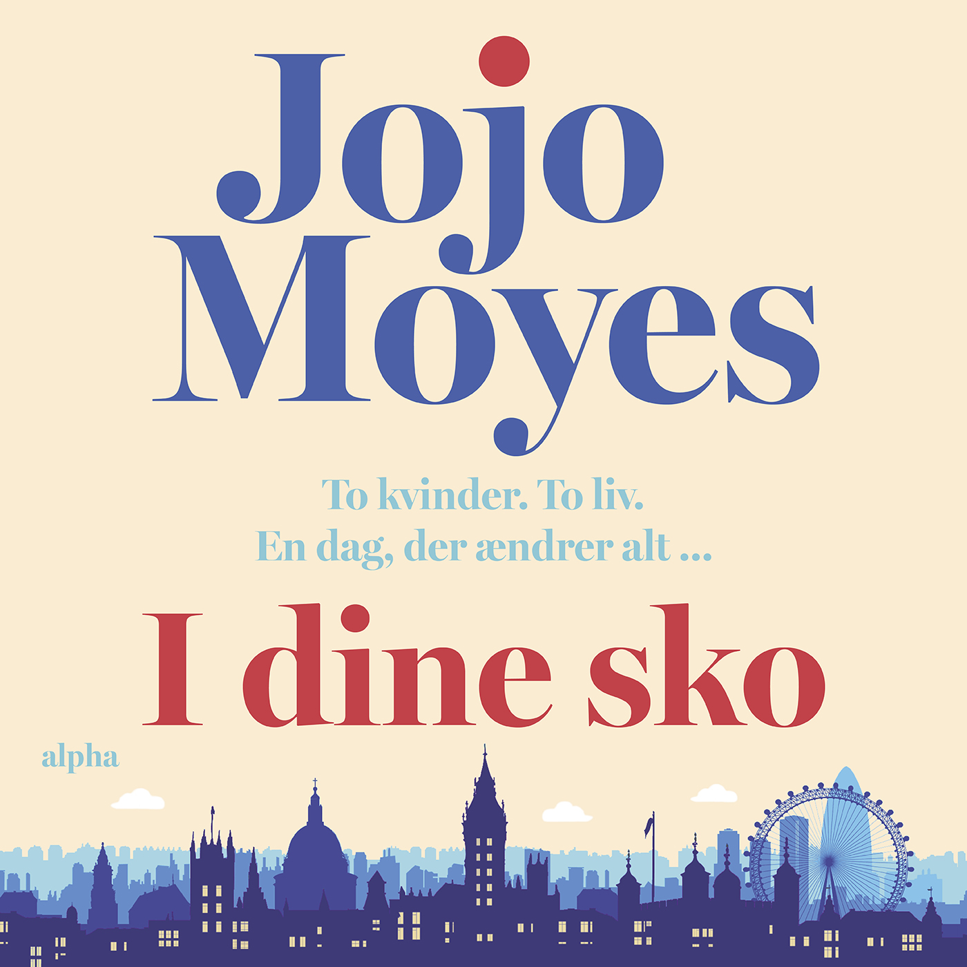 sko af Jojo Moyes