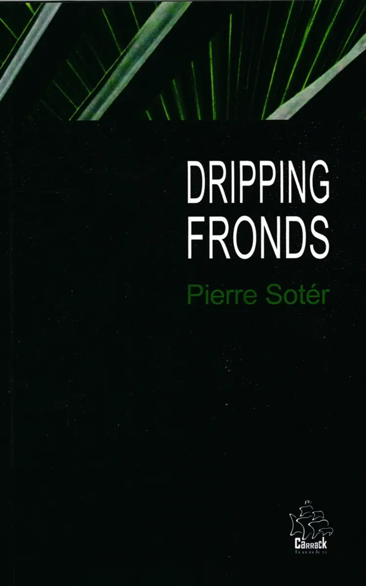 Dripping Fronds And other sonnets af Pierre Sotér