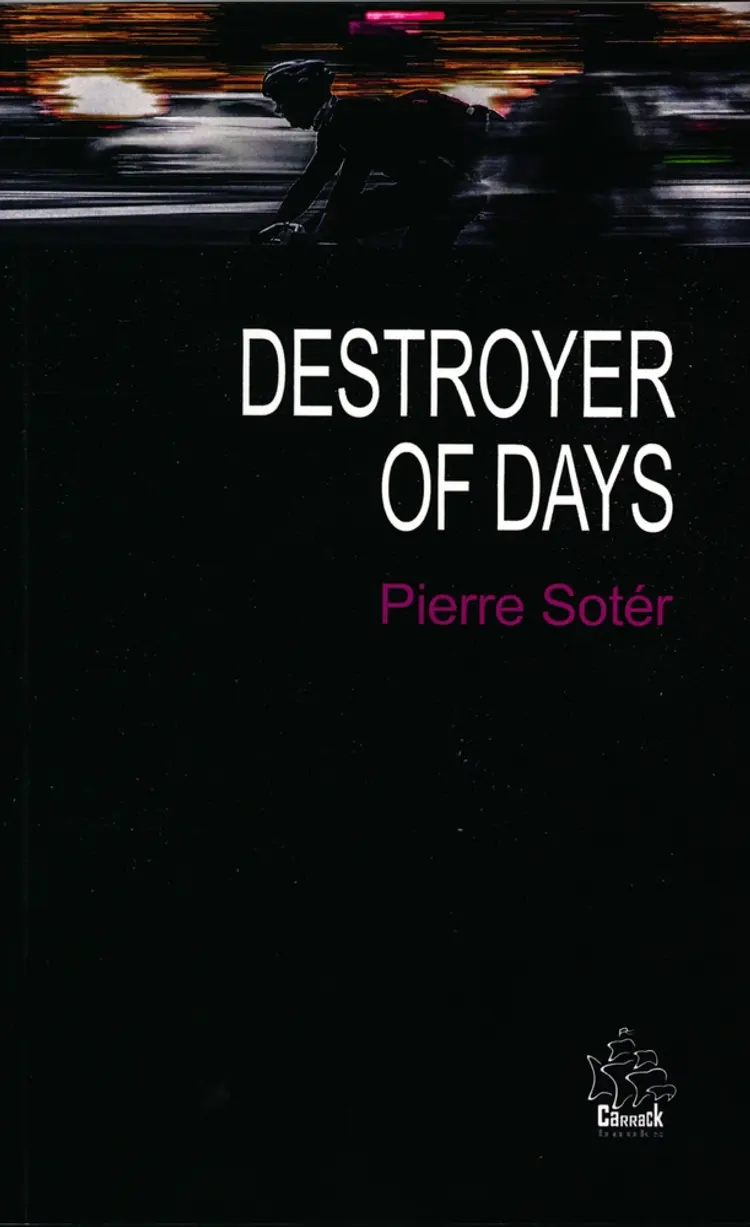 Destroyer of Days And other sonnets af Pierre Sotér