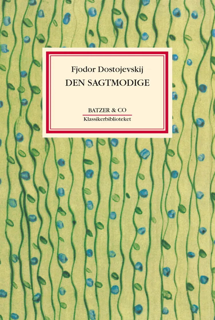 Den sagtmodige af F.M. Dostojevskij