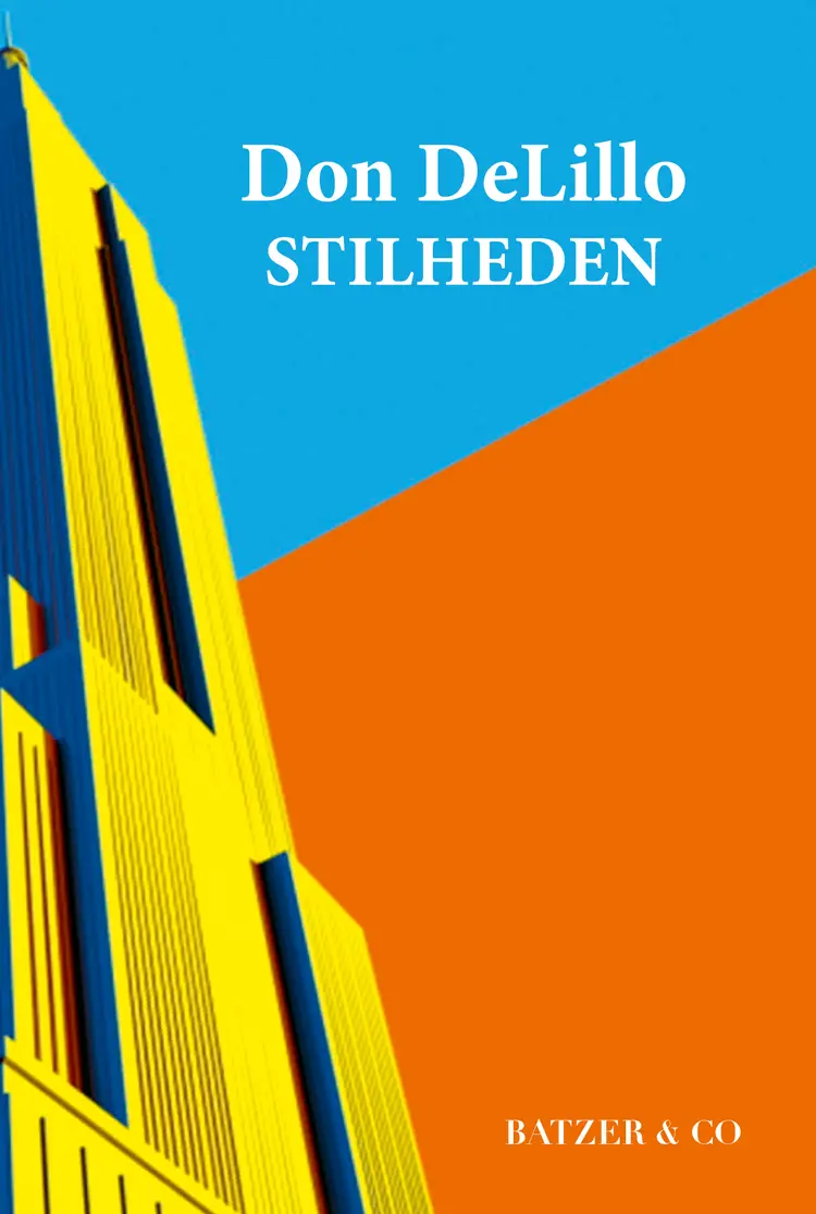 Stilheden af Don DeLillo