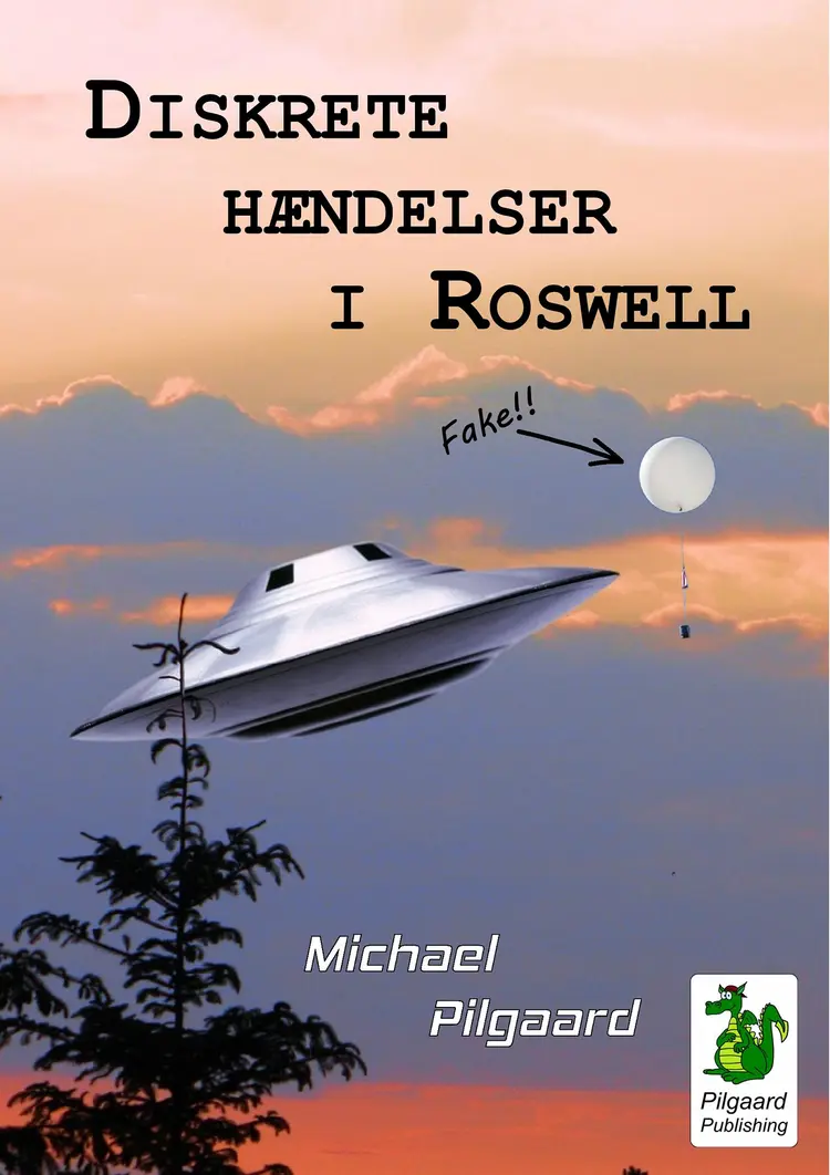Diskrete hændelser i Roswell af Michael Pilgaard
