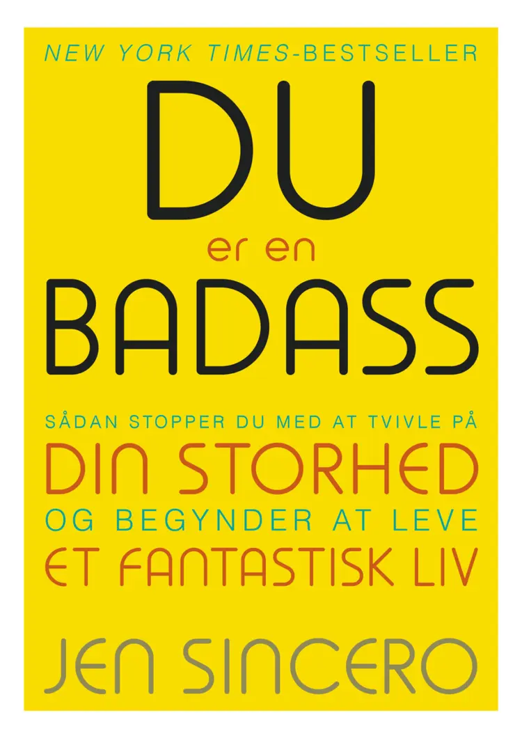 DU er en BADASS af Jen Sincero