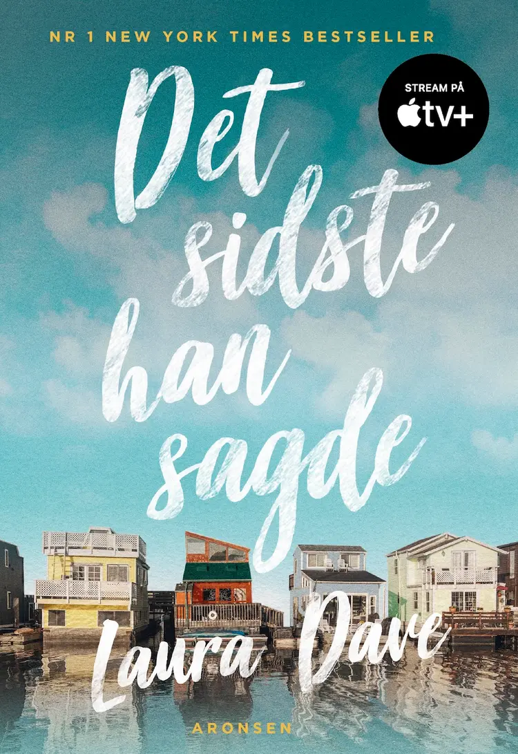 Det sidste han sagde af Laura Dave