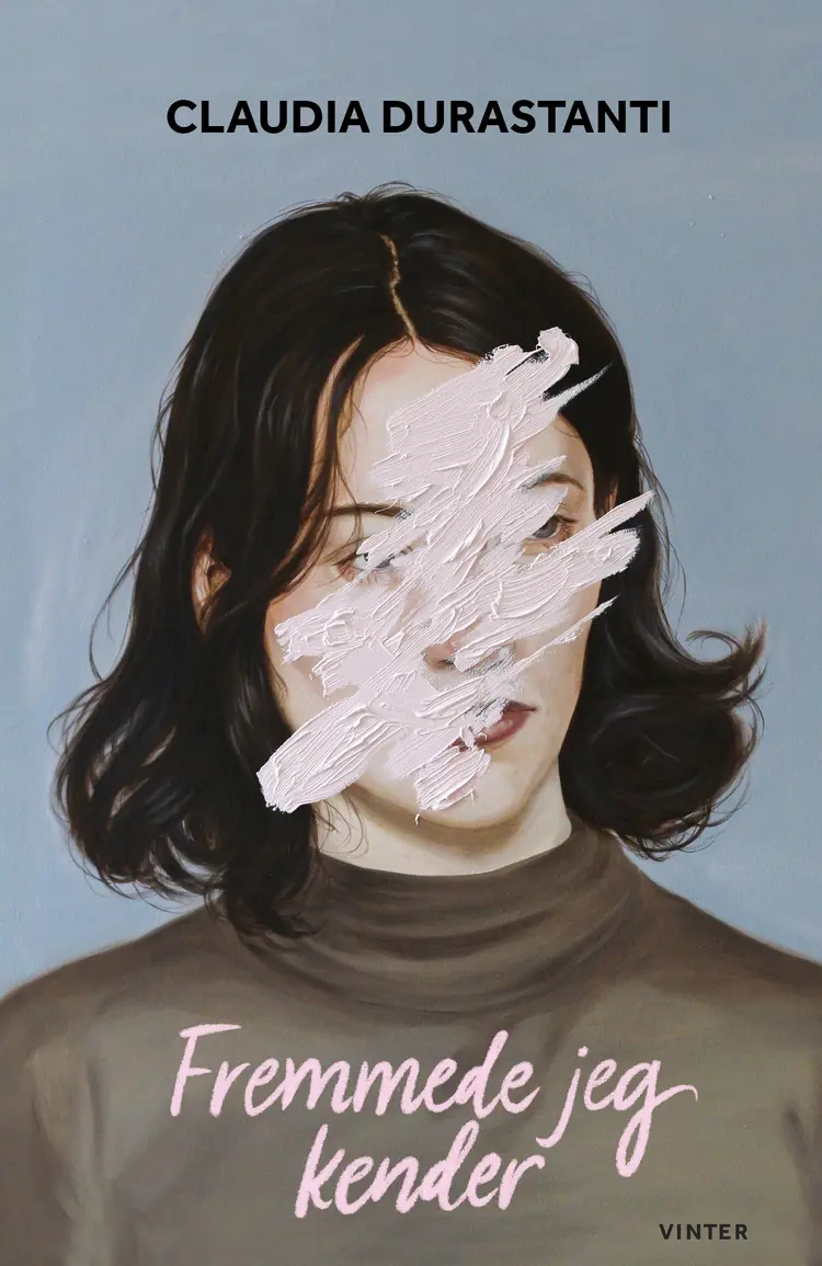 Fremmede jeg kender af Claudia Durastanti
