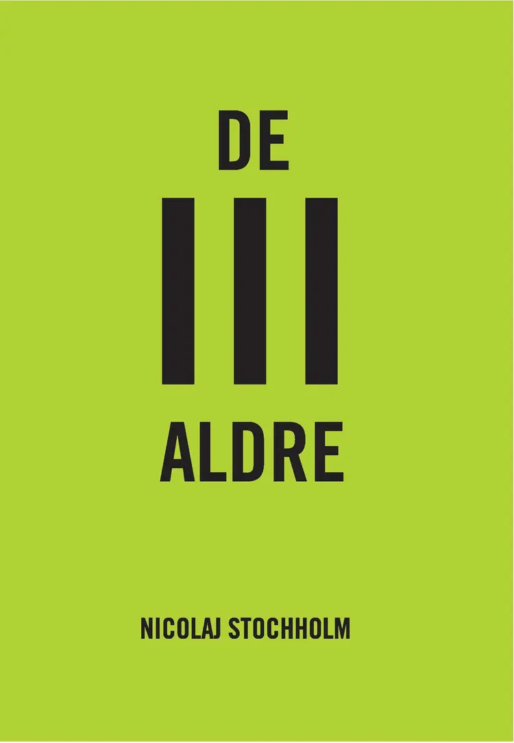 De III aldre af Nicolaj Stochholm