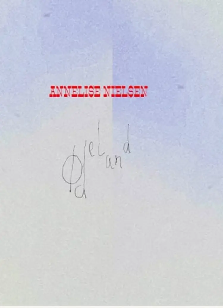 Ødeland af Annelise Nielsen