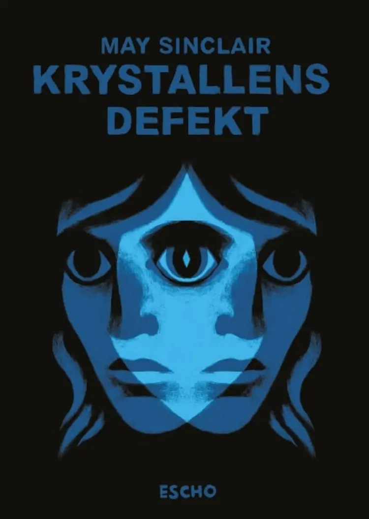 Krystallens defekt af May Sinclair