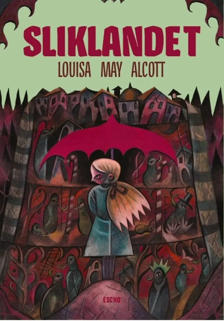 Sliklandet af Louisa May Alcott