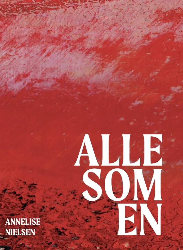 Alle som en af Annelise Nielsen