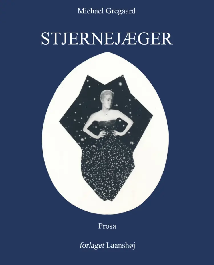 Stjernejæger af Michael Gregaard