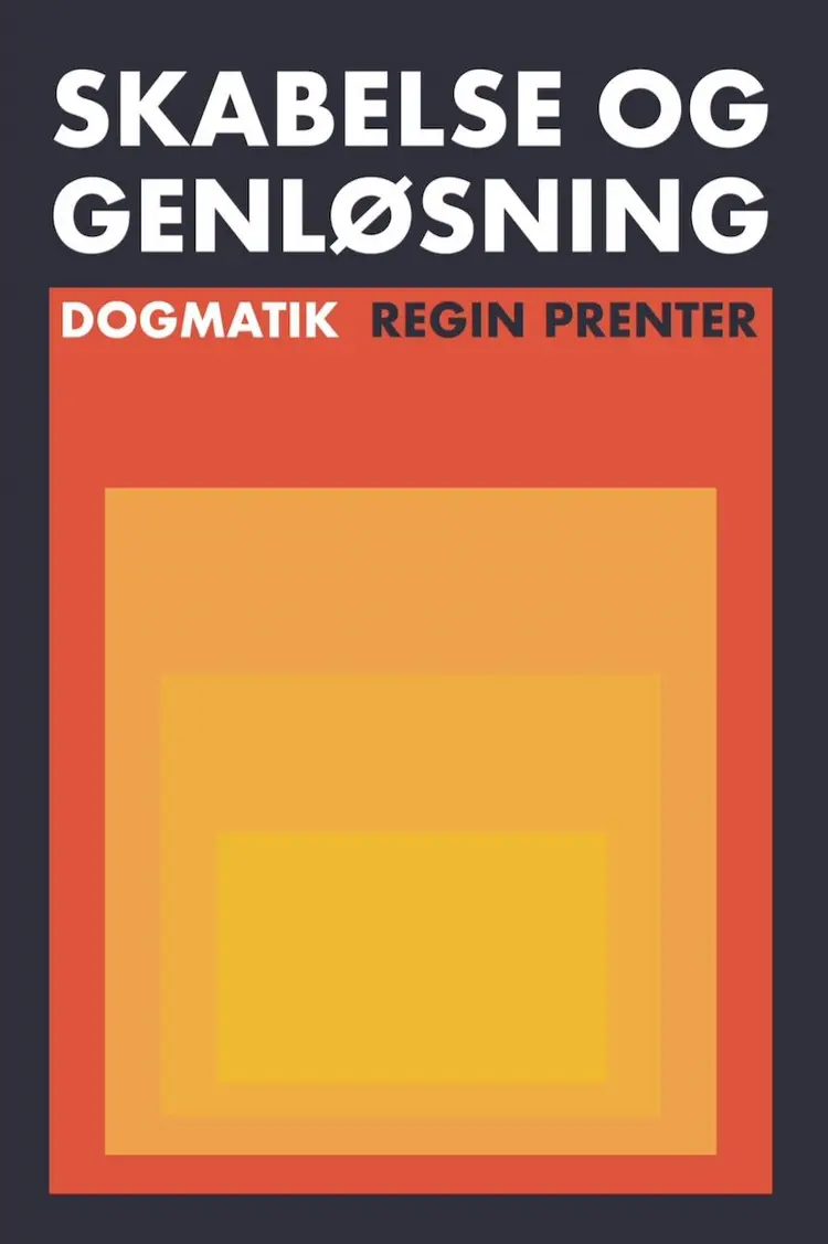 Skabelse og Genløsning af Regin Prenter