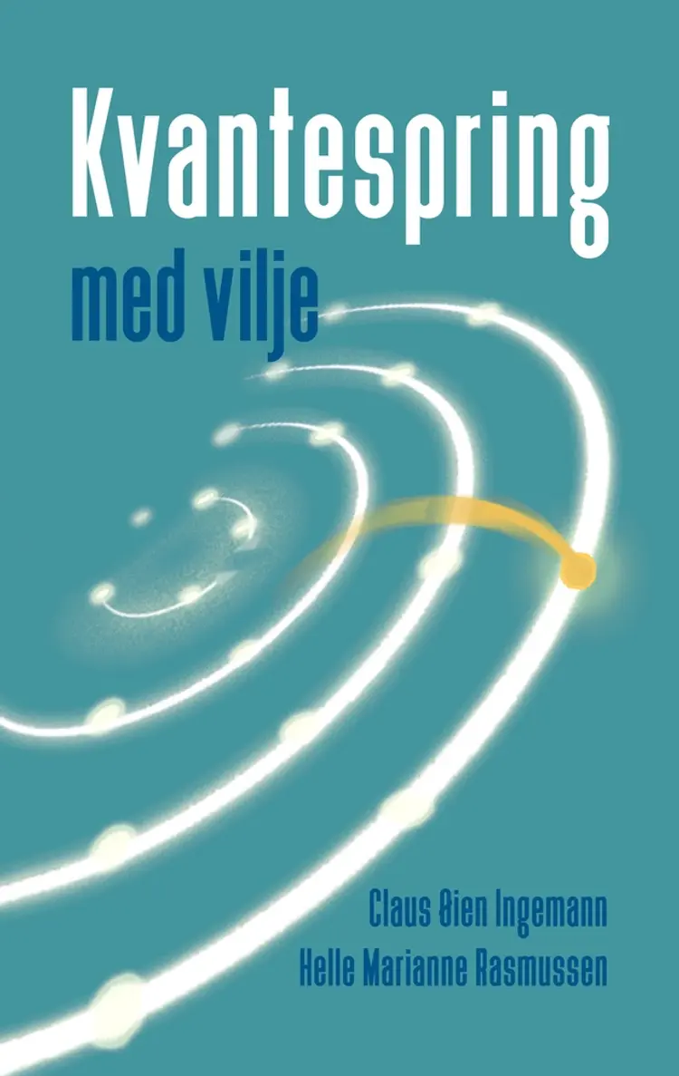Kvantespring med vilje af Claus Øien Ingemann