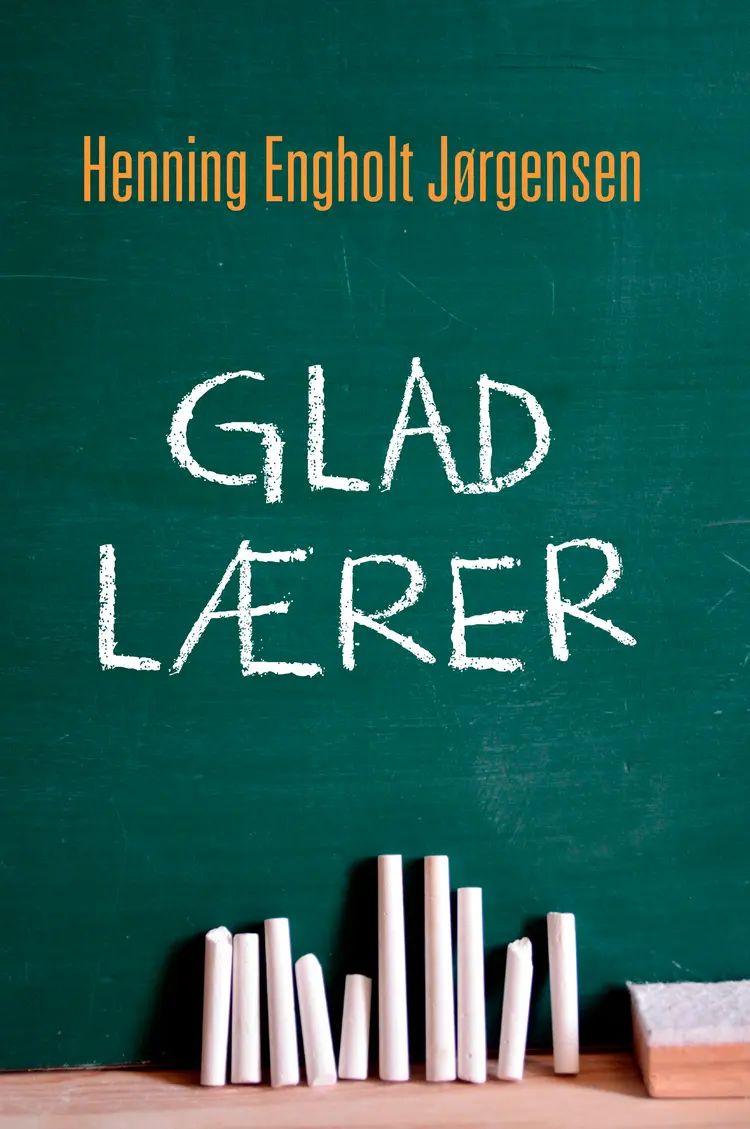 Glad lærer af Henning Engholt Jørgensen