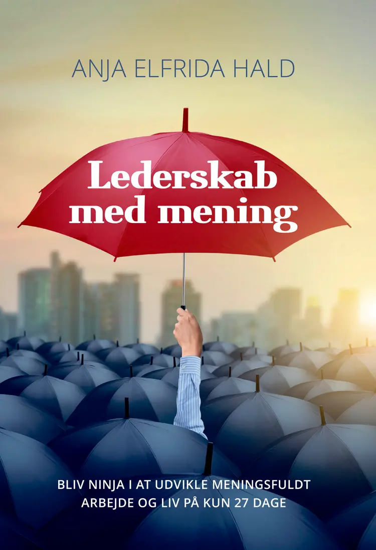 Lederskab med Mening af Anja Elfrida Hald