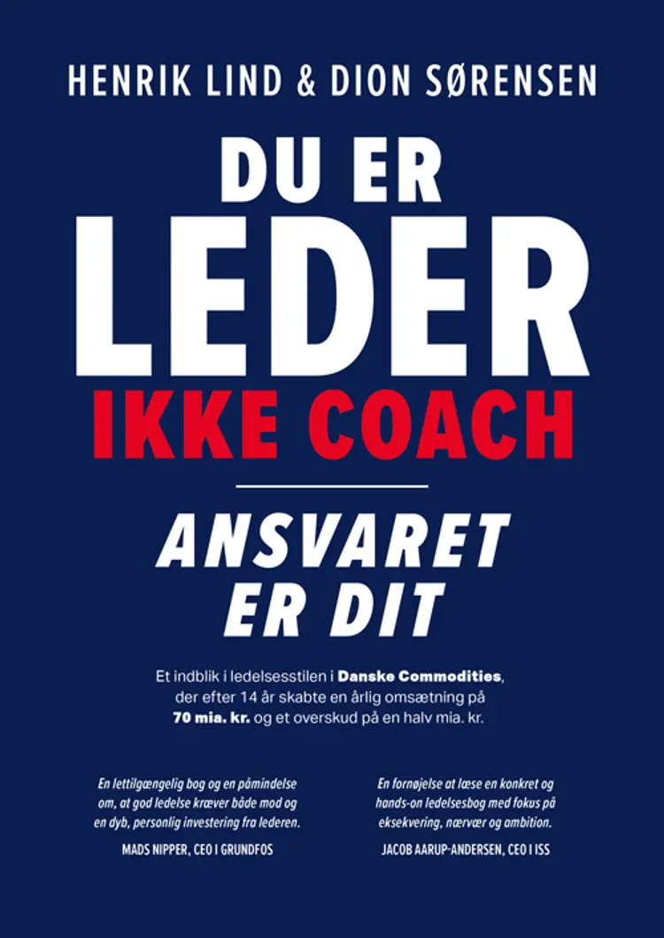 Du er leder ikke coach. af Dion Sørensen