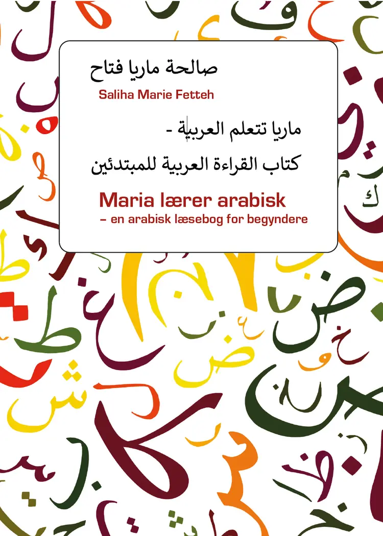 Maria lærer arabisk af Saliha Fetteh