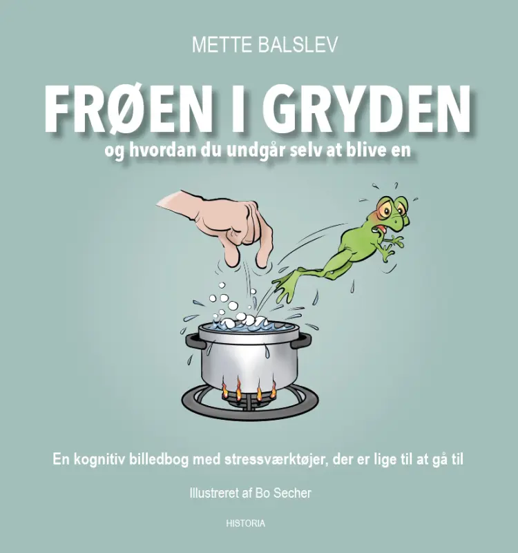 Frøen i gryden af Mette B. Lorenzen