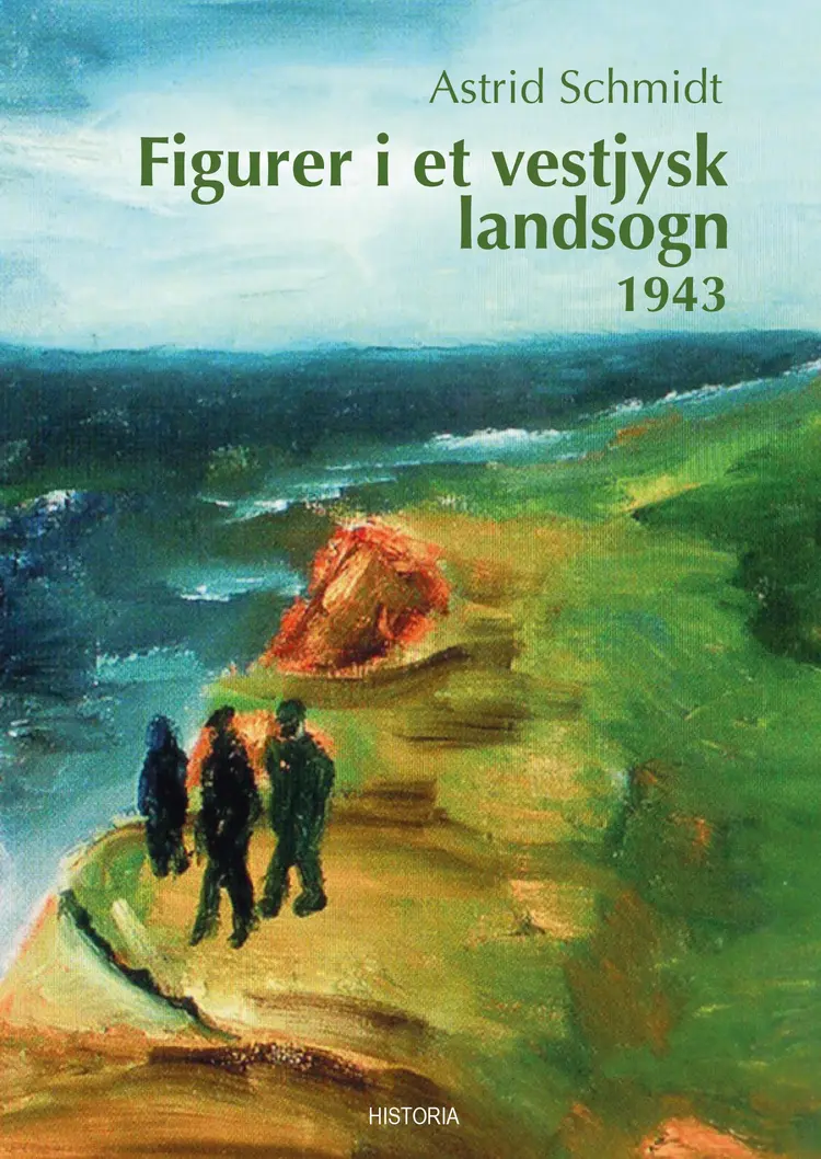 Figurer i et vestjysk landsogn 1943 af Astrid Schmidt