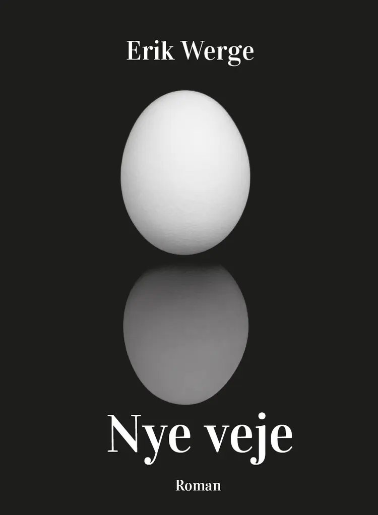 Nye veje af Erik Werge