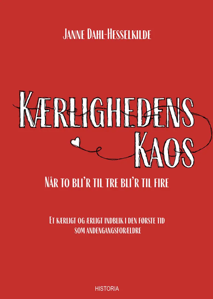 Kærlighedens kaos af Janne Dahl-Hesselkilde
