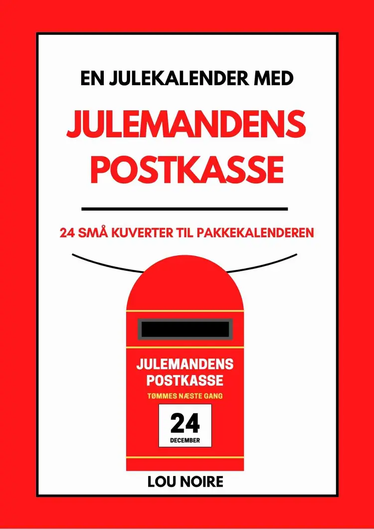 En julekalender med Julemandens Postkasse af Lou Noire