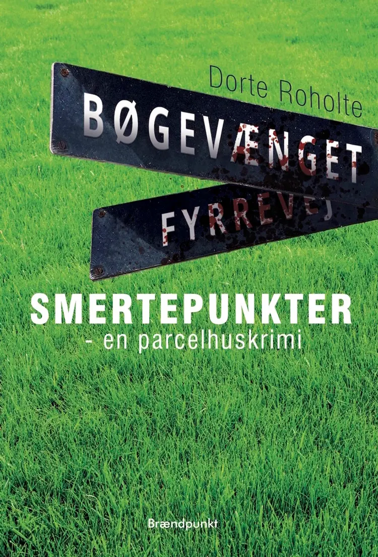 Smertepunkter af Dorte Roholte