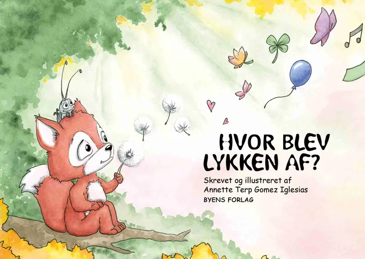 Hvor blev lykken af? af Annette Terp Gomez Iglesias
