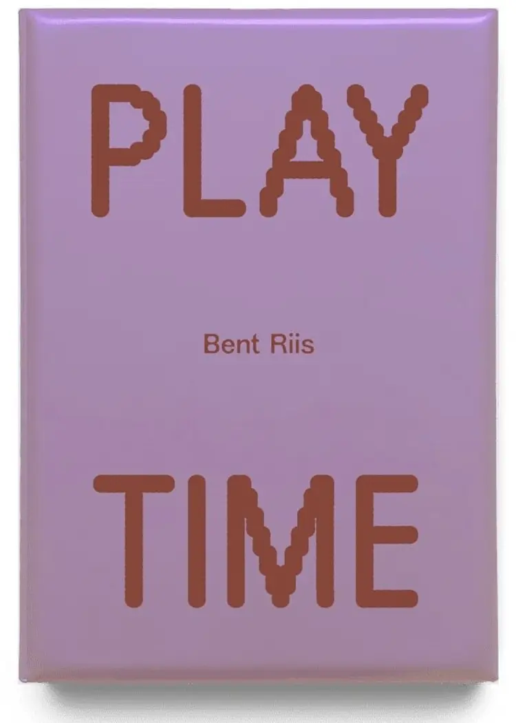 PLAYTIME af Bent Riis