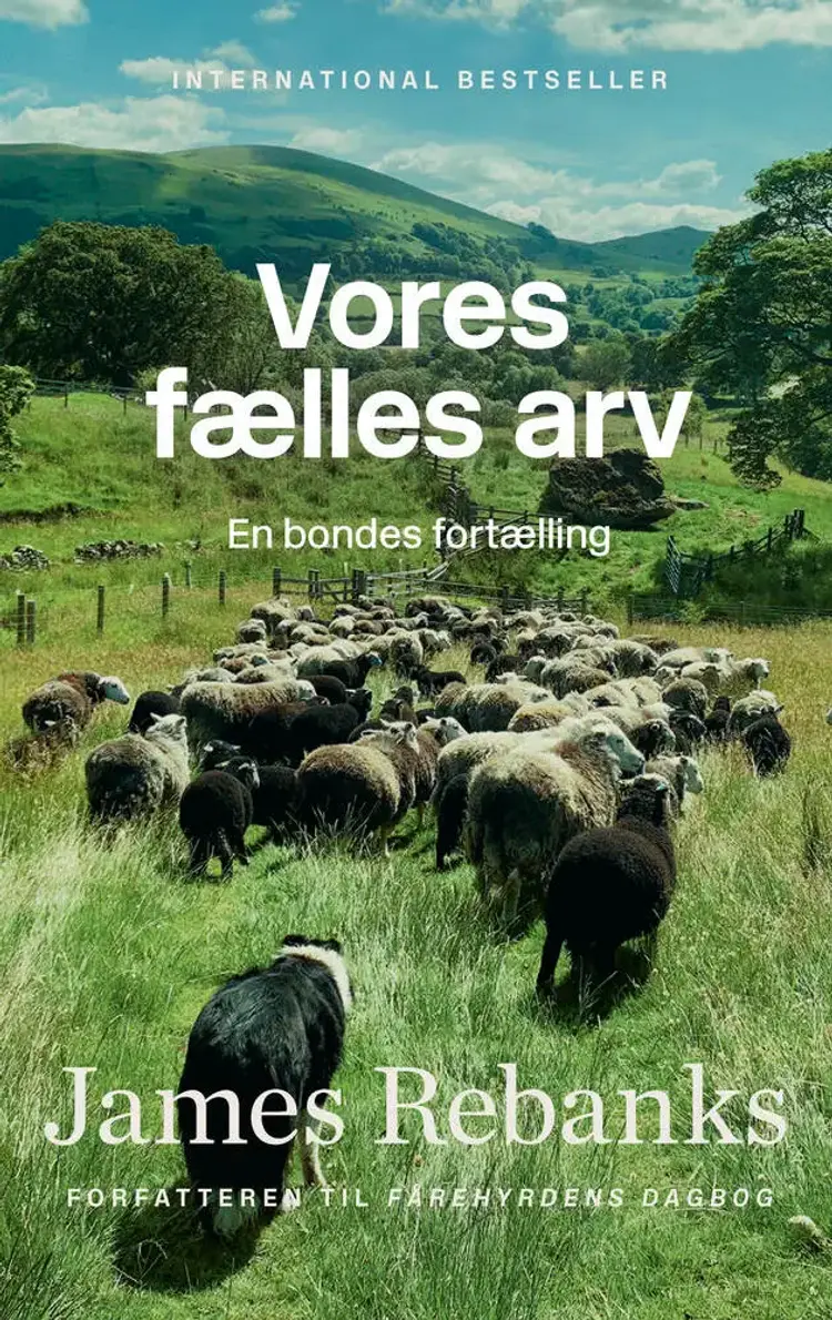 Vores fælles arv af James Rebanks
