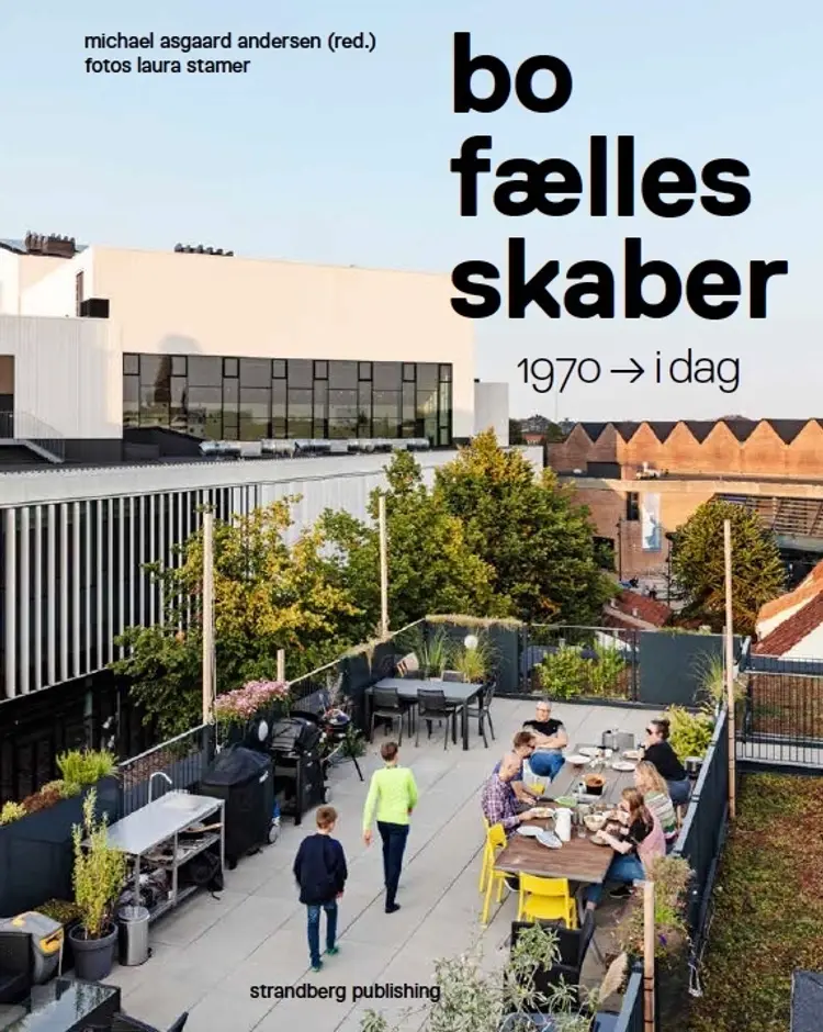Bofællesskaber af Michael Asgaard Andersen
