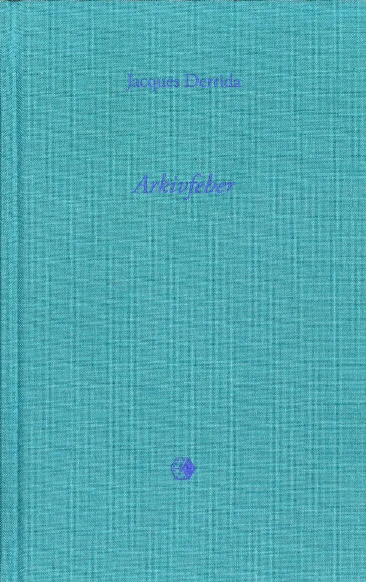 Arkivfeber af Jacques Derrida