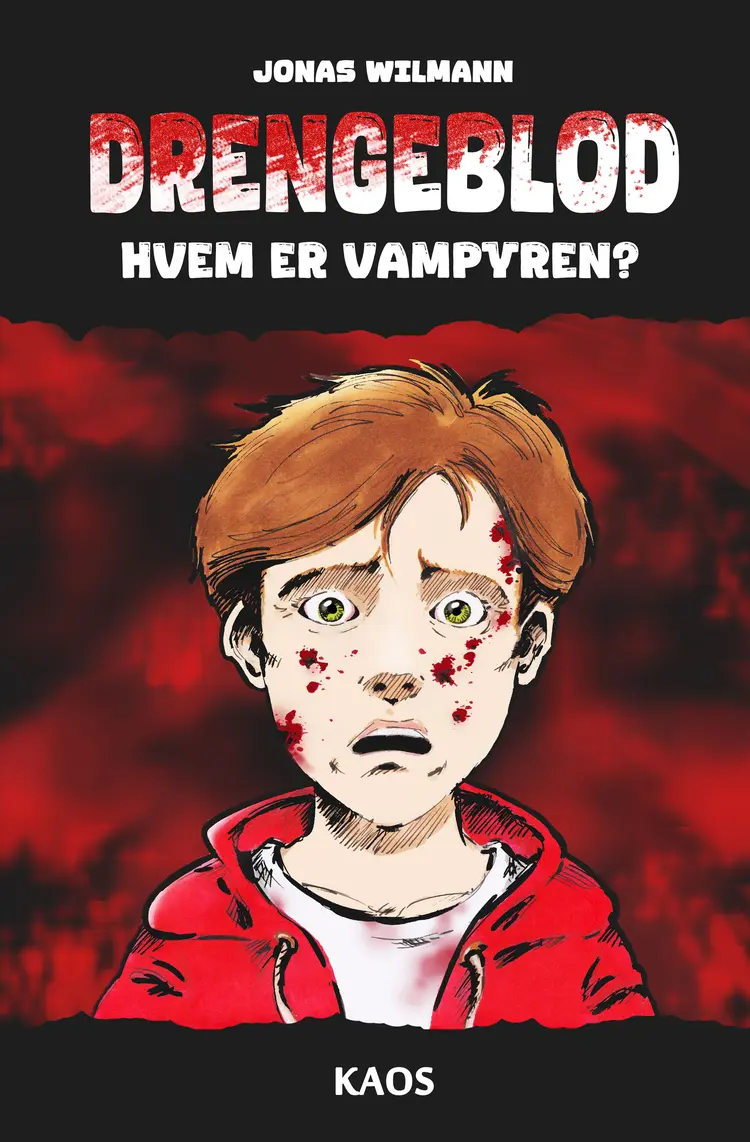 Drengeblod - hvem er vampyren? af Jonas Wilmann