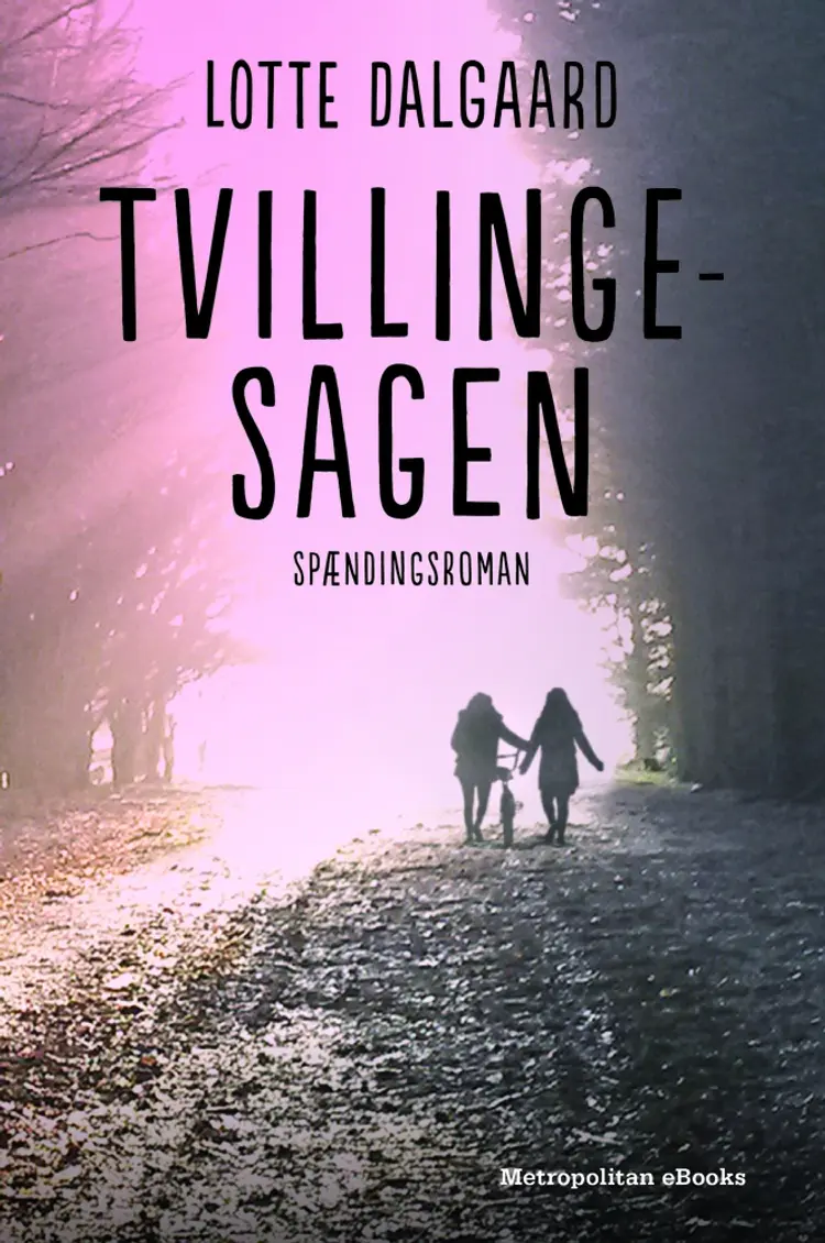 Tvillingesagen af Lotte Dalgaard