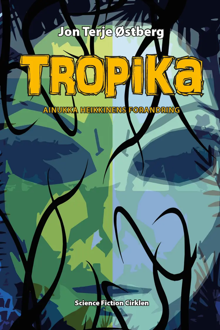Tropika af Jon Terje Østberg