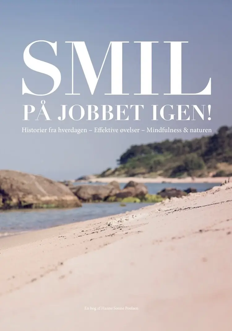 Smil på jobbet igen af Hanne Sonne Poulsen