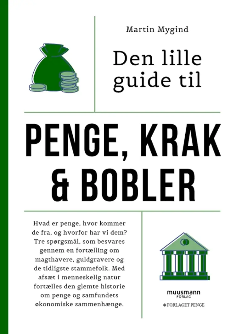 Den lille guide til penge, krak & bobler af Martin Mygind