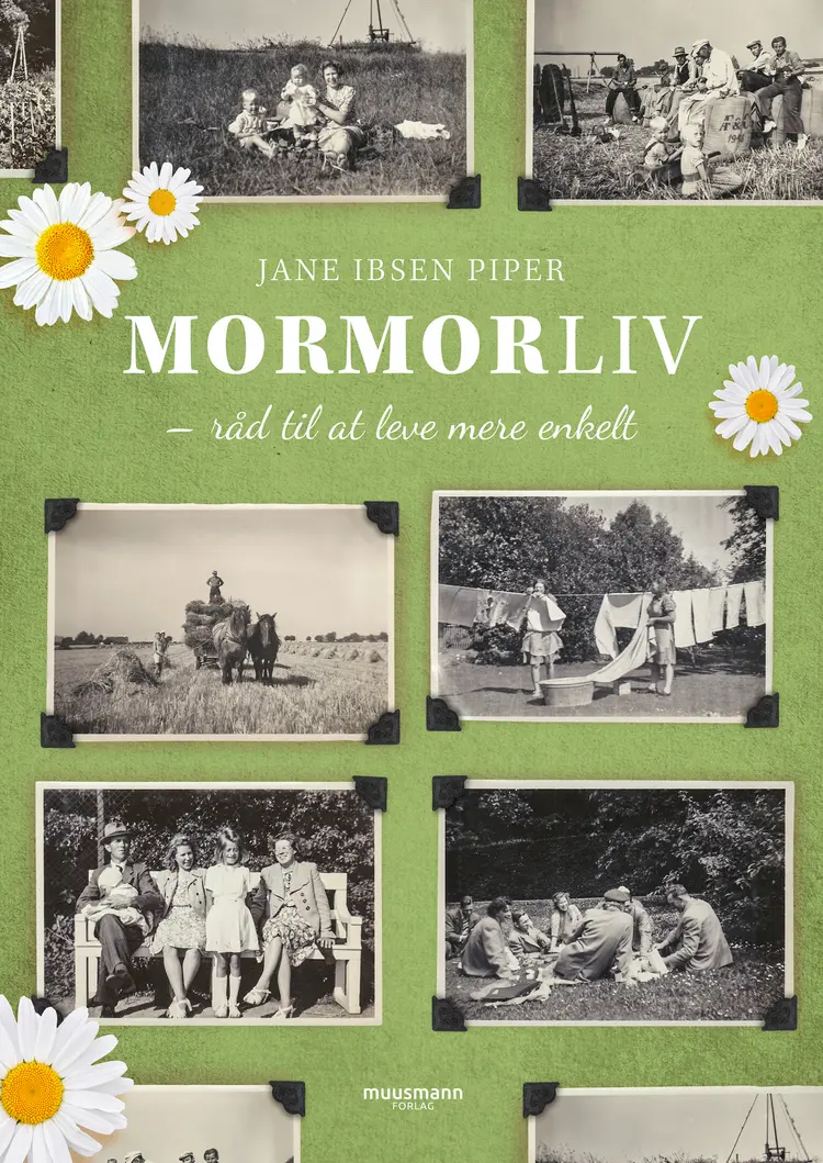 Mormorliv af Jane Ibsen Piper