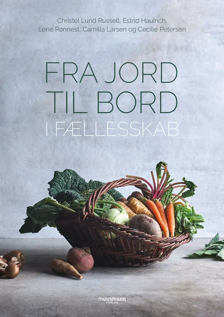 Fra jord til bord af Lene Rønnest
