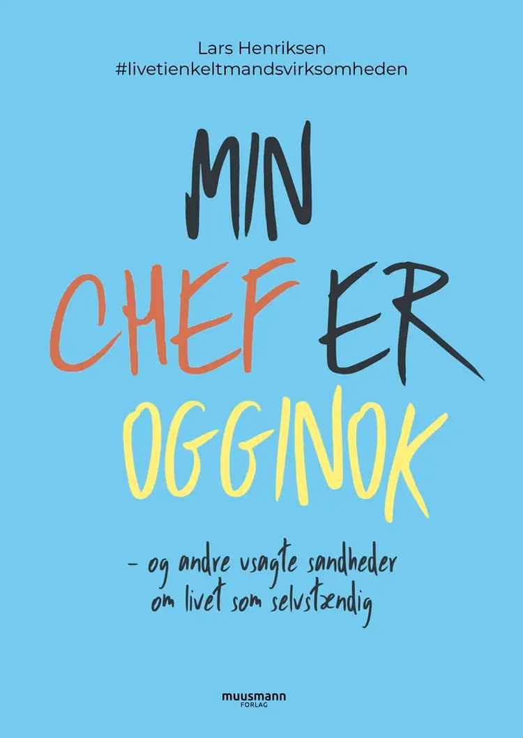 Min chef er ogginok af Lars Henriksen